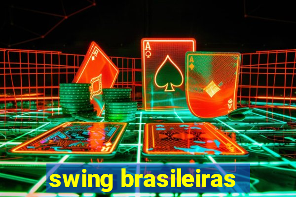 swing brasileiras